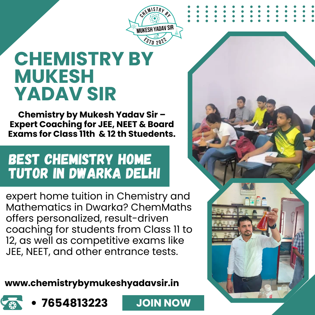 Top Chemistry Home Tutor in west Delhi